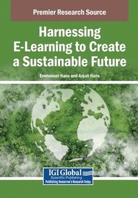 bokomslag Harnessing E-Learning to Create a Sustainable Future