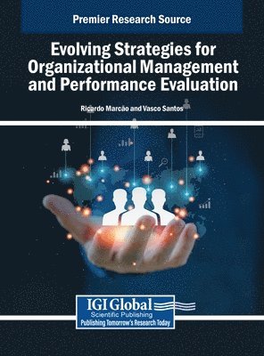 bokomslag Evolving Strategies for Organizational Management and Performance Evaluation