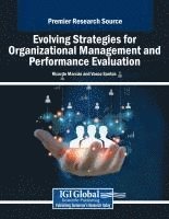 bokomslag Evolving Strategies for Organizational Management and Performance Evaluation