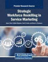 bokomslag Strategic Workforce Reskilling in Service Marketing