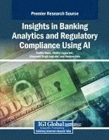 bokomslag Insights in Banking Analytics and Regulatory Compliance Using AI