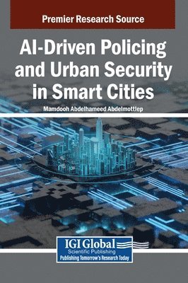 AI-Driven Policing and Urban Security in Smart Cities
