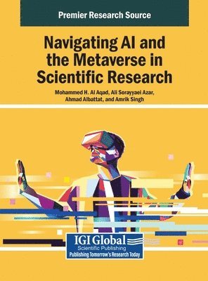 bokomslag Navigating AI and the Metaverse in Scientific Research