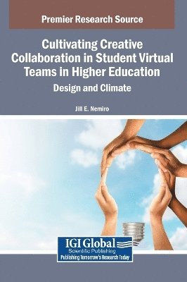 bokomslag Cultivating Creative Collaboration in Student Virtual Teams in Higher Education