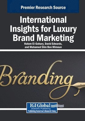International Insights for Luxury Brand Marketing