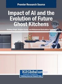 bokomslag Impact of AI and the Evolution of Future Ghost Kitchens
