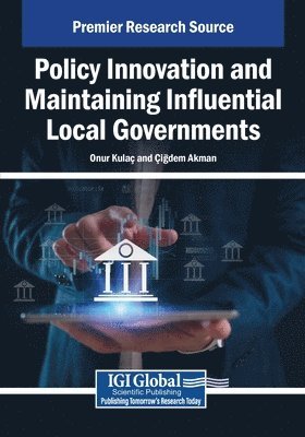 bokomslag Policy Innovation and Maintaining Influential Local Governments