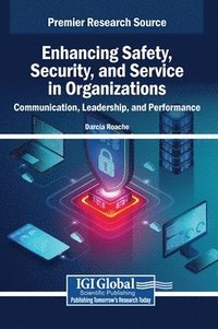 bokomslag Enhancing Safety, Security, and Service in Organizations
