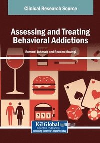 bokomslag Assessing and Treating Behavioral Addictions