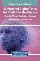 AI-Powered Digital Twins for Predictive Healthcare