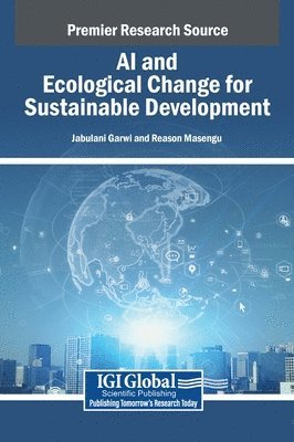 bokomslag AI and Ecological Change for Sustainable Development