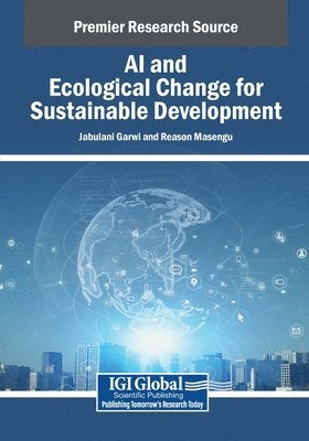 bokomslag AI and Ecological Change for Sustainable Development