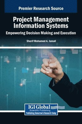 Sherif Mohamed a Ismail - Project Management Information Systems, Inbunden