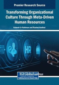 bokomslag Transforming Organizational Culture Through Meta-Driven Human Resources