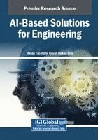 Melda Y. Cel, Hasan Volkan Oral - AI-Based Solutions for Engineering, Häftad