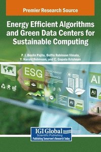 bokomslag Energy Efficient Algorithms and Green Data Centers for Sustainable Computing