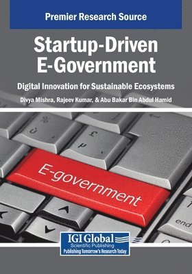 bokomslag Startup-Driven E-Government: Digital Innovation for Sustainable Ecosystems