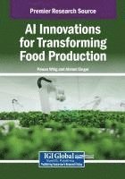 bokomslag AI Innovations for Transforming Food Production
