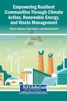 Seda H Bostancı, Seda Yıldırım, Valentin Vasilev - Empowering Resilient Communities Through Climate Action, Renewable Energy, and Waste Management, Inbunden