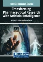 bokomslag Transforming Pharmaceutical Research With Artificial Intelligence
