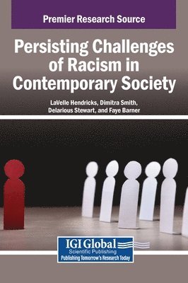 bokomslag Persisting Challenges of Racism in Contemporary Society
