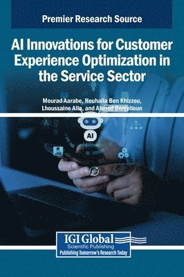 bokomslag AI Innovations for Customer Experience Optimization in the Service Sector
