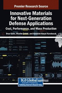 bokomslag Innovative Materials for Next-Generation Defense Applications