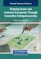 bokomslag Shaping Green and Inclusive Economies Through Innovative Entrepreneurship
