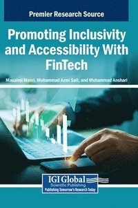 bokomslag Promoting Inclusivity and Accessibility With FinTech