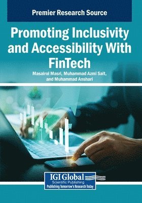 bokomslag Promoting Inclusivity and Accessibility With FinTech