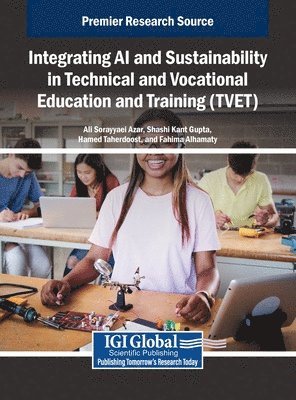 bokomslag Integrating AI and Sustainability in Technical and Vocational Education and Training (TVET)