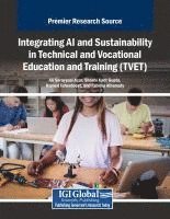 bokomslag Integrating AI and Sustainability in Technical and Vocational Education and Training (TVET)