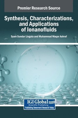 Synthesis, Characterizations, and Applications of Ionanofluids
