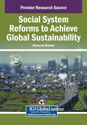 bokomslag Social System Reforms to Achieve Global Sustainability