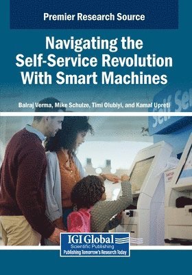 Navigating the Self-Service Revolution With Smart Machines