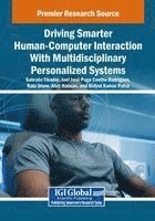 bokomslag Driving Smarter Human-Computer Interaction With Multidisciplinary Personalized Systems