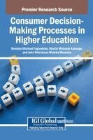 Omololu Michael Fagbadebo, Martin Mulunda Kabange, John Weirstrass Muteba Mwamba - Consumer Decision-Making Processes in Higher Education, Inbunden