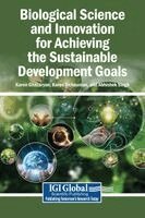 Karen Ghazaryan, Karen Trchounian, Abhishek Singh - Biological Science and Innovation for Achieving the Sustainable Development Goals, Inbunden