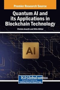 bokomslag Quantum AI and its Applications in Blockchain Technology