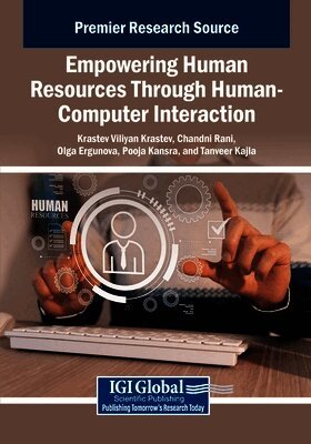 Krastev Viliyan Krastev, Chandni Rani - Empowering Human Resources Through Human-Computer Interaction, Häftad