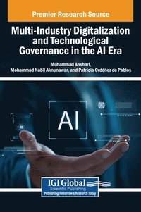 bokomslag Multi-Industry Digitalization and Technological Governance in the AI Era