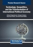 bokomslag Technology, Geopolitics, and the Transformation of International Political Economy