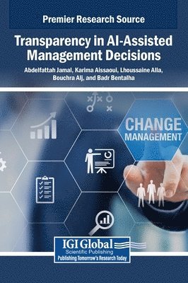 bokomslag Transparency in Ai-Assisted Management Decisions