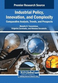 bokomslag Industrial Policy, Innovation, and Complexity: Comparative Analysis, Trends, and Prospects