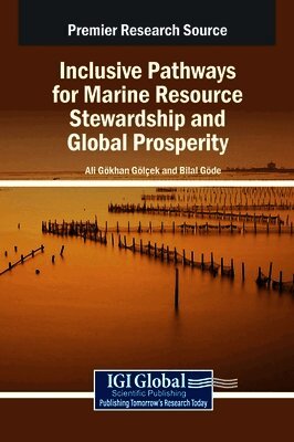 Inclusive Pathways for Marine Resource Stewardship and Global Prosperity