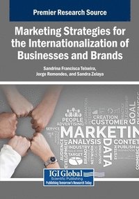 bokomslag Marketing Strategies for the Internationalization of Businesses and Brands