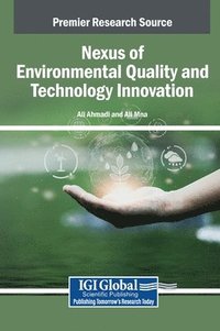 bokomslag Nexus of Environmental Quality and Technology Innovation
