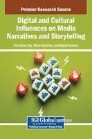 bokomslag Digital and Cultural Influences on Media Narratives and Storytelling