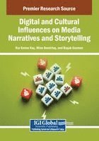 bokomslag Digital and Cultural Influences on Media Narratives and Storytelling