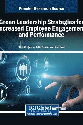 bokomslag Green Leadership Strategies for Increased Employee Engagement and Performance